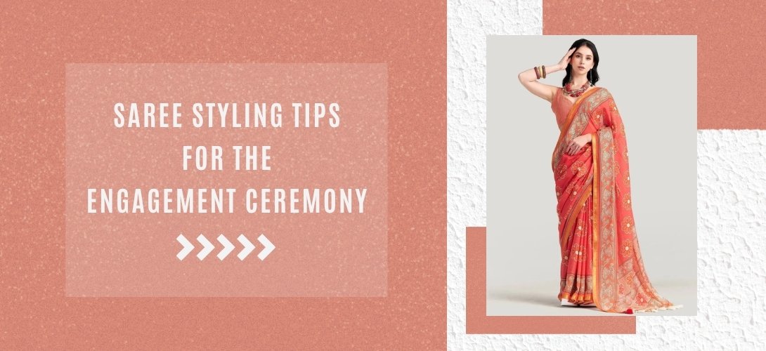 7 Expert Saree Styling Ideas for Engagement Every Bride Needs
